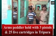 Arms peddler held with 3 pistols & 25 live cartridges in Tripura – #Tripura News