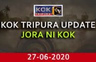 JORANI KOK UPDATE || KOK TRIPURA || 27_06_2020