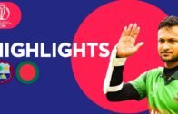 Shakib Stars In Huge Chase! | Windies vs Bangladesh – Match Highlights | ICC Cricket World Cup 2019