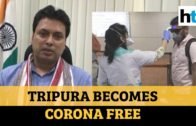 Tripura becomes India's 3rd coronavirus-free state, informs CM Biplab Kumar Deb