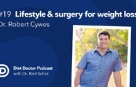 Diet Doctor Podcast #19 — Dr. Robert Cywes