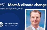 Diet Doctor Podcast #51 — Frank Mitloehner, PhD
