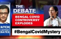 West Bengal Coronavirus Controversy Explodes | The Debate With Arnab Goswami