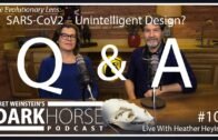 Your Questions Answered – Bret and Heather 10th DarkHorse Podcast Livestream