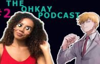 30 MINS of KNOWLEDGE  (MUST LISTEN) | The OhKay Podcast #2 – Kyanna