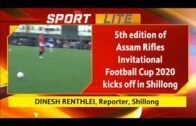 5th edition of Assam Rigles Invitational Football Cup 2020 kicks off in Shillong
