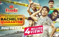 Bachelor Quarantine | Kajal Arefin Ome | Eid Natok 2020 | Dhruba Tv Drama