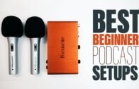 Best Podcast Setups for Beginners