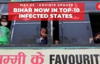 Coronavirus on May 23, Bihar now among top-10 infected states