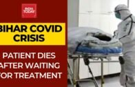 Covid Patient Dies While Waiting For Treatment At Patna's NMCH | Bihar Ground Report