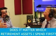 Does It Matter Which Retirement Assets I Spend First? – YMYW podcast