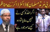 Dr  Zakir Naik's debate with the Arabic apostate Muslim || If no one created God, how does He exist?