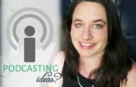 How to come up with topics for your podcast | Podcasting on a Budget