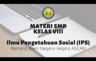 IPS Kelas VIII 17 Juli 2020 Bentang Alam Negara Negara ASEAN