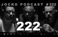 Jocko Podcast 222 with Dan Crenshaw: Life is a Challenge. Life is a Struggle, so Live With Fortitude