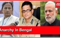 Mamata Vs Modi : India Today Special Coverage On Anarchy In West Bengal