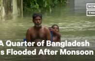 Monsoon Devastates Bangladesh | NowThis