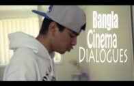 Most Common Bangla Cinema Dialogues