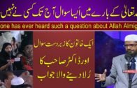 No one has ever heard such a question about Allah Almighty || dr zakir naik urdu/hindi