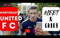 NORTHEAST UNITED FC | MEET & GREET | GUWAHATI | ASSAM
