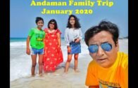 Our Family Trip to Andaman and Nicobar Islands