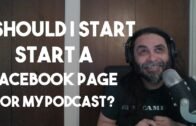 Podcast Branding: Should I Setup a Facebook Page Just For My Podcast?
