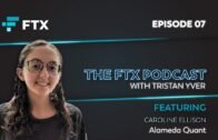 The FTX Podcast #7 – From a Jane Street Equities Quant to an Alameda Crypto Quant
