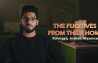 The Fugitives from their home – #Rohingya #Arakan #Myanmar