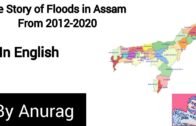 The Story of Floods in Assam by Anurag