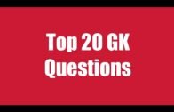 Top 20 GK Questions