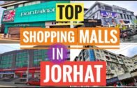 Top shopping Malls in Jorhat |Jorhat City India (Assam)|Exploring Assam