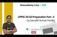 UPPSC AE GS Preparation Part – V | Saurabh Kumar Pandey