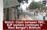 Watch: Clash between TMC, BJP workers continues in West Bengal’s Birbhum – West Bengal News