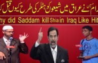 Why did Saddam Hussein kill shia like Hitler? || dr zakir naik question answer