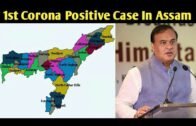 1st Coronavirus Positive Case In Assam || Silchar Medical College Main Admit है यह Patient
