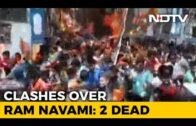 2 Killed In Clashes During Ram Navami Celebrations In Bengal