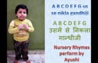 A B C D E F G us se nikla gandhiji Nursery Hindi rhymes | Hindi Rhymes perform By Ayushi Ranjan