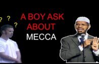 A BOY ASK SILLY QUESTION ABOUT MECCA-DR ZAKIR NAIK ||QNA||