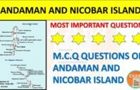 Andaman, Nicobar island and Lakshadweep MCQ QUESTIONS