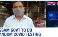 Assam Government to conduct random COVID-19 tests in Guwahati amid case surge