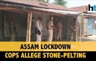 Assam lockdown: Cops claim attacked with stones for forcing shops to shut