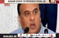 ASSAM REPORTS FRESH COVID-19 POSITIVE CASE, STATE TALLY RISES TO 36