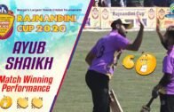 Ayub Shaikh | Match Winning Performance | Rajnandini Cup 2020, West Bengal