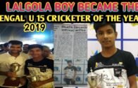 Bengal u 15 cricketer of the year 2019||ZAHIR AHMED||