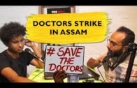 Doctors Strike in Assam | The Local Podacst ep 8