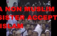 Dr Zakir Naik English speech " A NON SISTER ACCEPTS ISLAM "