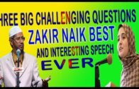 – Dr Zakir Naik Urdu Speech 2017 new Bayan in Hindi with three Challenging Question and Answer