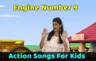 Engine Number 9 Song | Action Songs For Kids | Nursery Rhymes With Actions | Baby Rhymes English