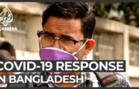 Fears grow over Bangladesh's COVID-19 response