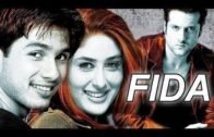 FIDA (HD) Hindi Full Movie – Fardeen Khan – Kareena Kapoor – Shahid Kapoor – (With Eng Subtitles)